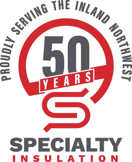Specialty Insulation: Proudly Serving the Inland Northwest for 50 Years